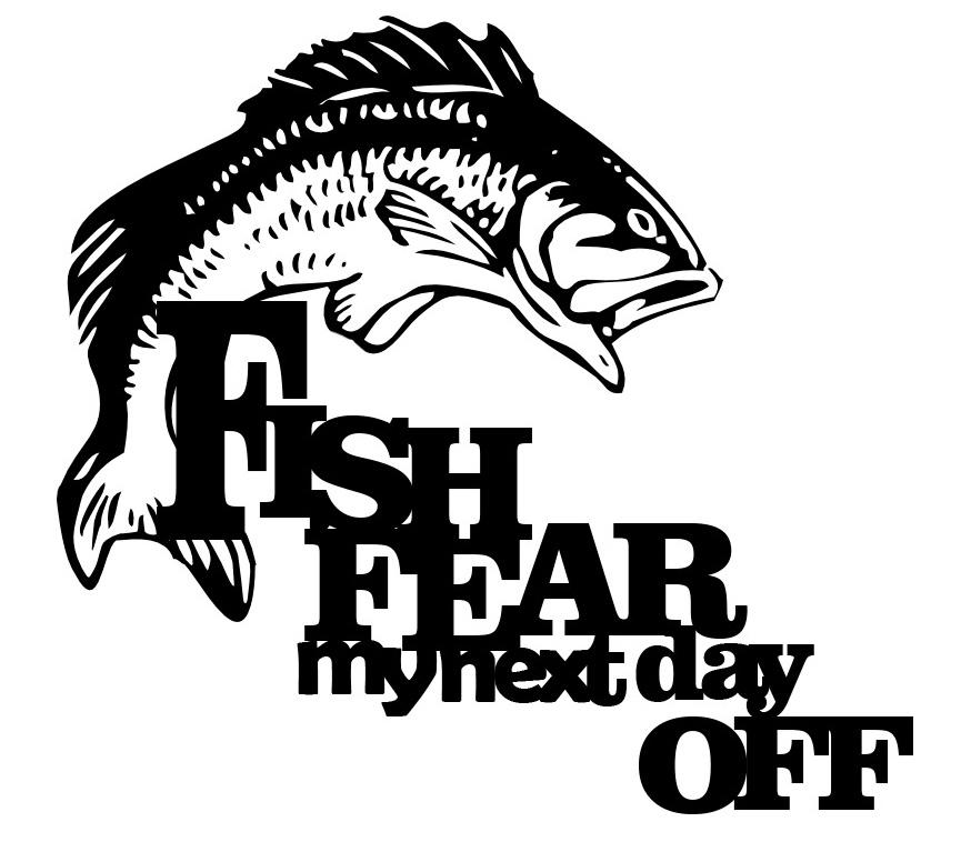 Fish fear my next day off 160 x 120 mm BULK 5 PACK